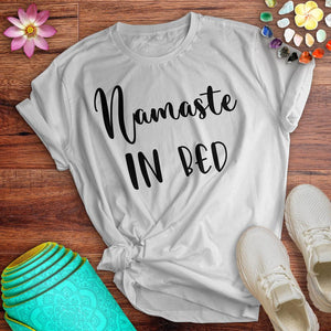 Namaste In Bed Tee