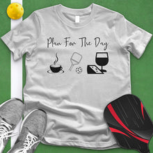 Load image into Gallery viewer, Plan For The Day Pickle Ball Tee
