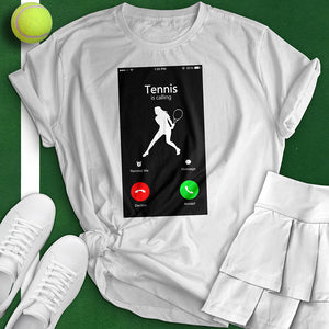 Tennis Is Calling Tee