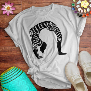 Always Believe In Yourself Tee