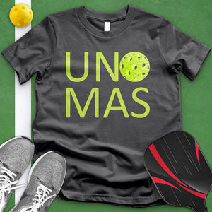 Uno Mas Tee