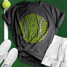 Load image into Gallery viewer, Tennis Quote Tee
