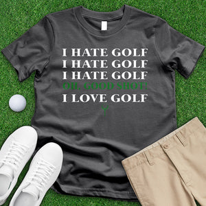 I Hate Golf Tee