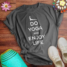 Load image into Gallery viewer, Do Yoga Tee
