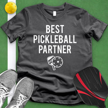 Load image into Gallery viewer, Best Pickleball Partner Tee
