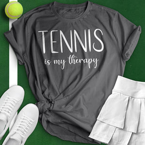 Tennis Is My Therapy Tee