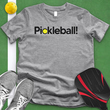 Load image into Gallery viewer, Pickleball! Tee
