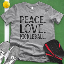 Load image into Gallery viewer, Peace Love Pickleball Tee
