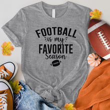 Load image into Gallery viewer, Football Is My Favorite Season Tee
