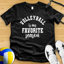 Load image into Gallery viewer, Volleyball Is My Favorite Season Tee
