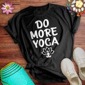 Do More Yoga Tee