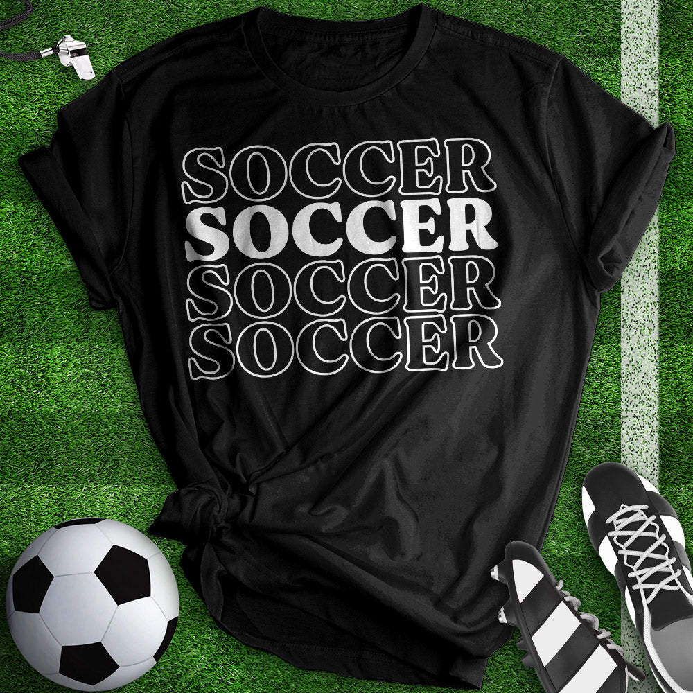 Soccer Soccer Tee