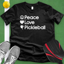 Load image into Gallery viewer, Peace Love Pickleball White Tee
