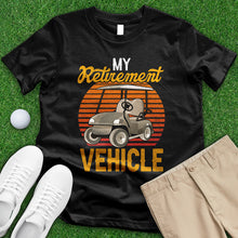 Load image into Gallery viewer, Retirement Vehicle Tee
