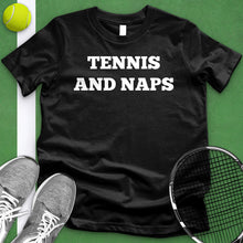 Load image into Gallery viewer, Tennis And Naps Tee
