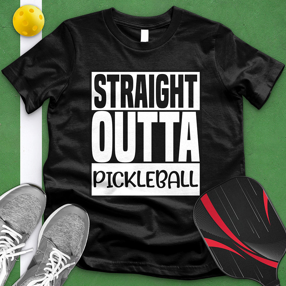 Straight Outta Pickleball Tee