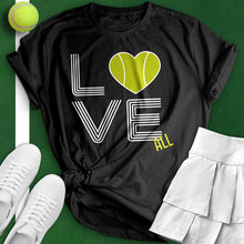 Load image into Gallery viewer, Love All Tennis Team Tee
