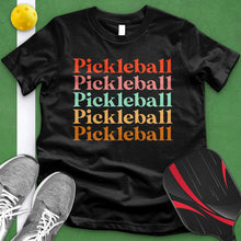 Load image into Gallery viewer, Pickleball Pickleball Pickleball Tee
