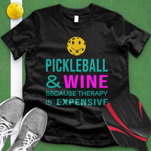 Load image into Gallery viewer, Pickleball And Wine Tee
