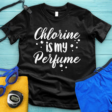 Load image into Gallery viewer, Chlorine Is My Perfume Swimming Tee
