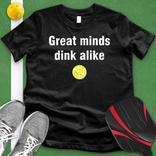 Load image into Gallery viewer, Great Minds Dink Alike Tee
