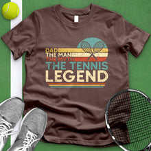 Load image into Gallery viewer, Dad The Tennis Legend Tee
