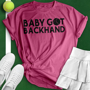 Baby Got Backhand Tee