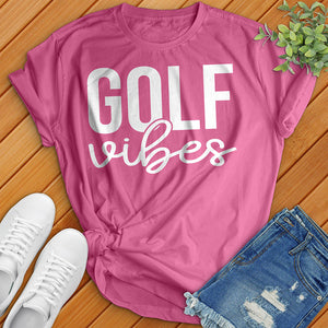 Golf Vibes Tee