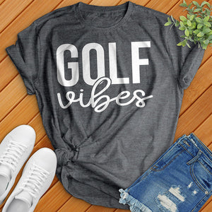 Golf Vibes Tee