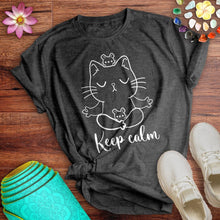 Load image into Gallery viewer, Keep Calm Tee
