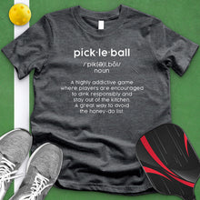 Load image into Gallery viewer, Pickle Ball Definition Tee
