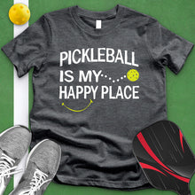 Load image into Gallery viewer, Pickle Ball Is My Happy Place Tee
