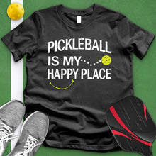 Load image into Gallery viewer, Pickle Ball Is My Happy Place Tee
