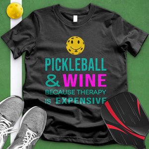 Pickleball And Wine Tee