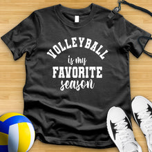 Load image into Gallery viewer, Volleyball Is My Favorite Season Tee
