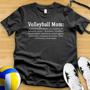 Volleyball Mom Definition Tee