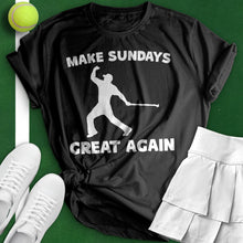 Load image into Gallery viewer, Make Sundays Great Again Tee
