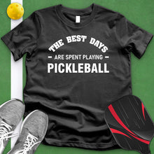 Load image into Gallery viewer, Best Days Are Spent Playing Pickleball Tee
