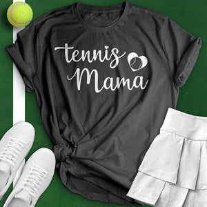 Tennis Mama Tee