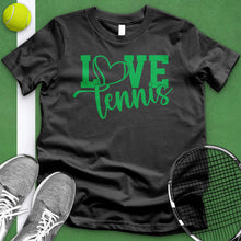 Load image into Gallery viewer, Love Tennis Green Tee
