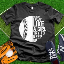 Load image into Gallery viewer, Play Like A Girl Softball Tee
