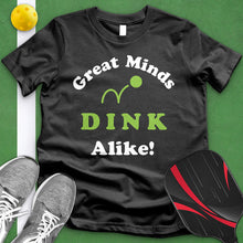 Load image into Gallery viewer, Great Minds Dink Alike Tee
