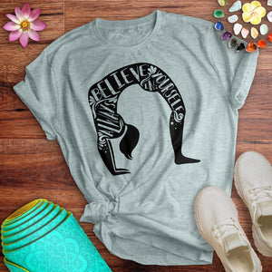 Always Believe In Yourself Tee