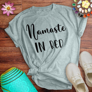 Namaste In Bed Tee