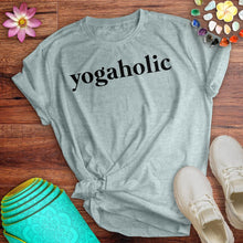 Load image into Gallery viewer, Yogaholic  Tee
