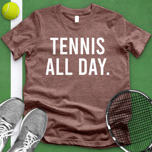 Tennis All Day Tee