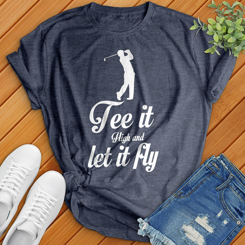 Tee It High Tee