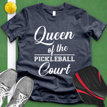 Load image into Gallery viewer, Queen Of The Pickleball Court Tee
