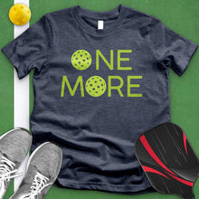 Load image into Gallery viewer, One More Pickle Ball Tee
