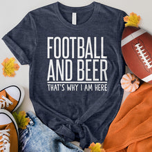 Load image into Gallery viewer, Football And Beer Tee
